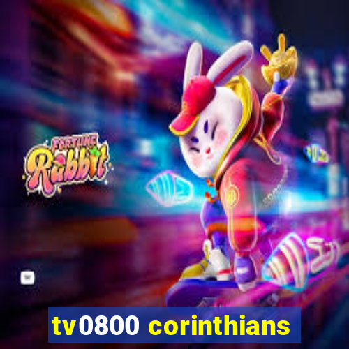 tv0800 corinthians